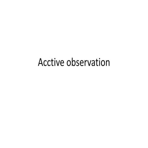 Active observation | PPTX