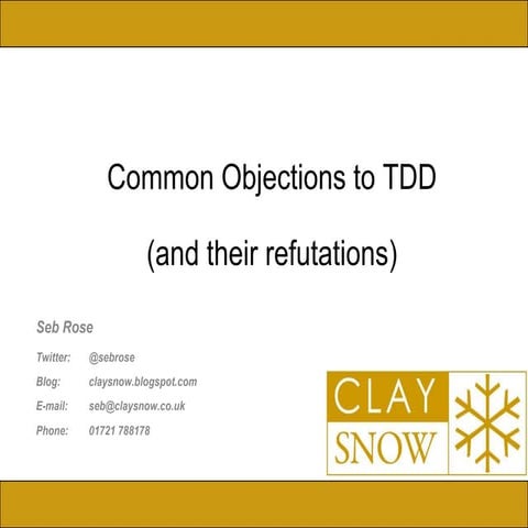 Common Objections to TDD (and their refutations)
