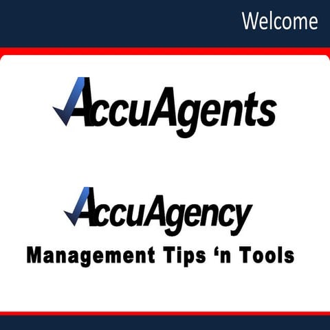 Accu agency management tips