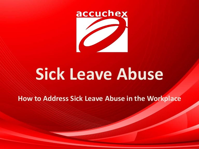 Sick Leave Abuse Payroll and Workforce Management Solutions
