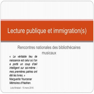 Lecture publique et immigration(s)