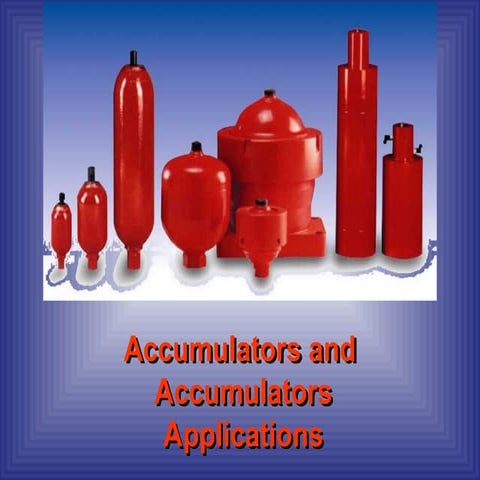 Different types of hydraulic accumulators | PDF