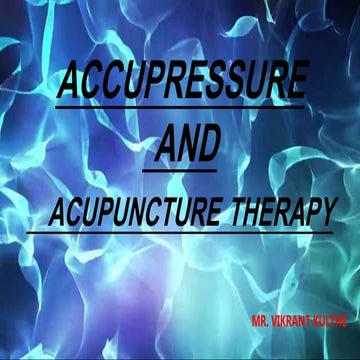 Accupressure and Accupunture therapy