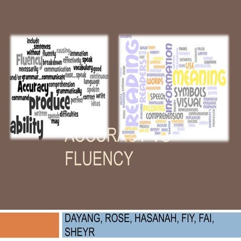Accuracy vs fluency