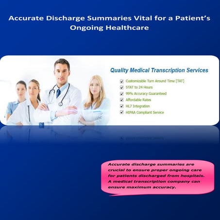 Accurate Discharge Summaries Vital for a Patient’s Ongoing Healthcare