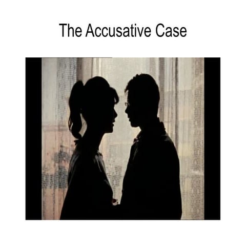 Accusative