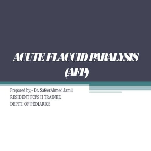 Accute flaccid paralysis