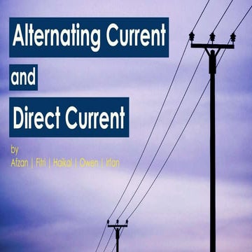 Alternating Current and Direct Current