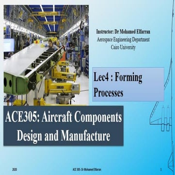 ACE305: Aircraft Components Design and Manufacture