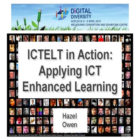 ICTELT in action: Applying ICT Enhanced Learning