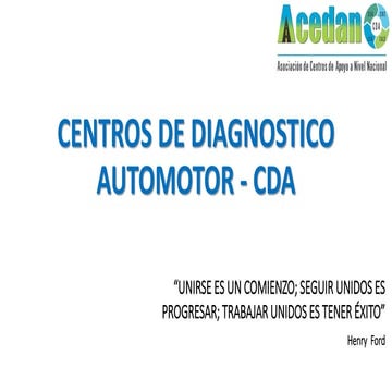 ACEDAN, CENTROS DE DIAGNOSTICO AUTOMOTOR - CDA.pptx