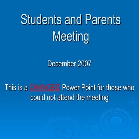 Ace-High Students/Parents Meeting Dec 07