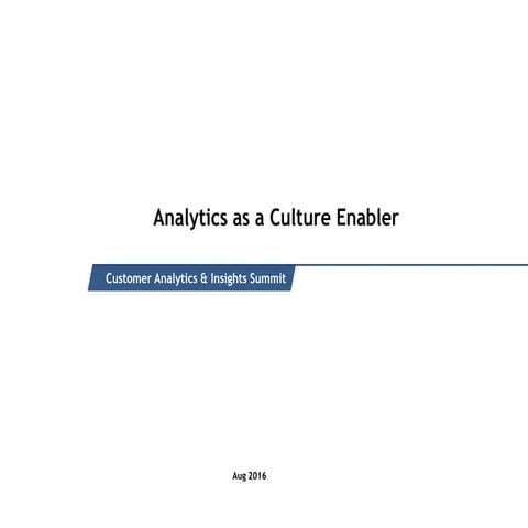Analytics as an enabler of Company Culture