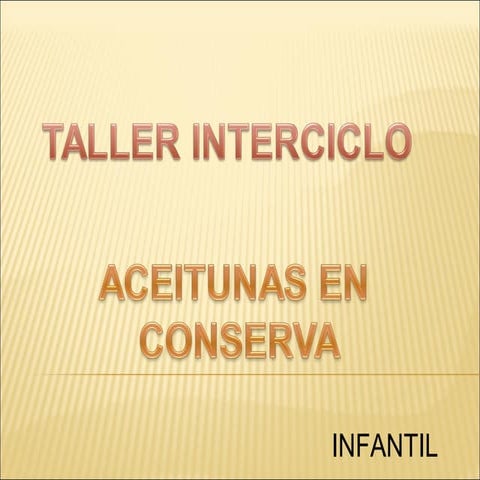 Aceitunas en conserva.