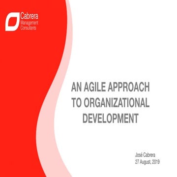 An agile approach to organizational development