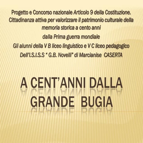 *us13141 A cent'anni dalla grande bugia PPT