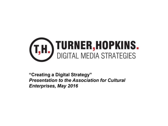 Creating a Practical Digital Strategy