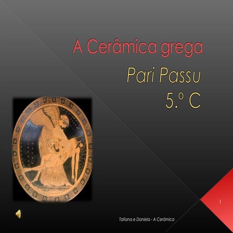 A cerâmica grega tatiana _daiela