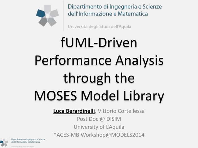 fUML-Driven Performance Analysisthrough the MOSES Model Library
