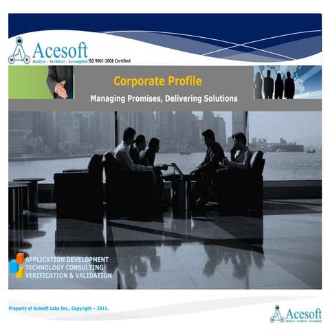 Acesoft Labs Corporate  Presentation  August 2011
