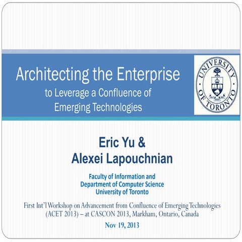 Architecting the Enterprise to Leverage a Confluence of Emerging Technologies