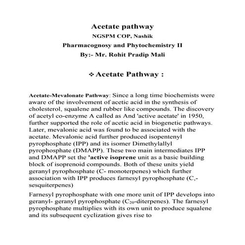 Acetate pathway, shikimic acid pathway, amino acids pathway converted (1)