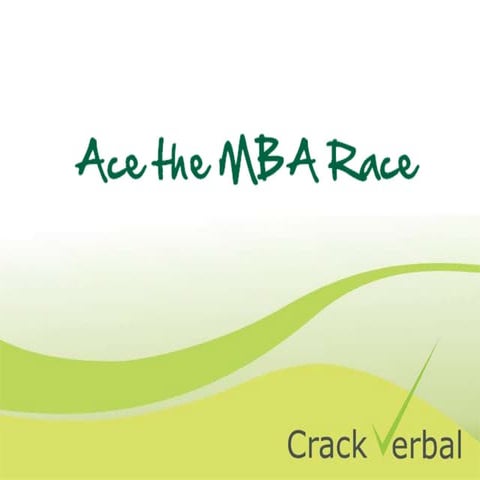 Ace the MBA Race