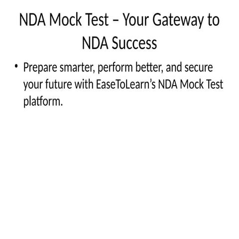 Ace Your Defence Exam with EaseToLearn’s NDA Mock Test Series | PPTX