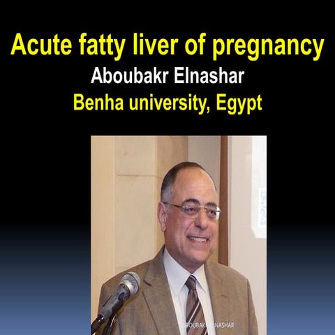 Acute fatty liver of pregnancy