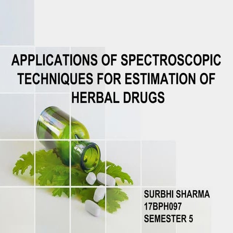 Spectroscopy in pharmacognosy