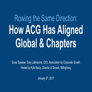 Rowing the Same Direction: How ACG Has Aligned Global & Chapters