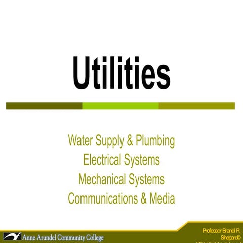 ACH 121 Lecture 10 (Utilities)