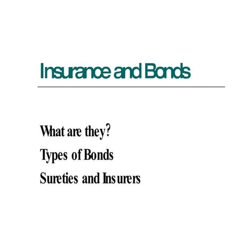 ACH 216 Lecture 05 (Insurance And Bonds)