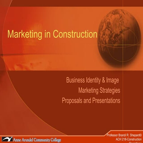 ACH 218 Lecture 04 (Marketing In Construction) Part 1