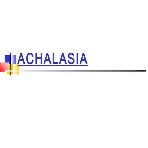 Achalasia