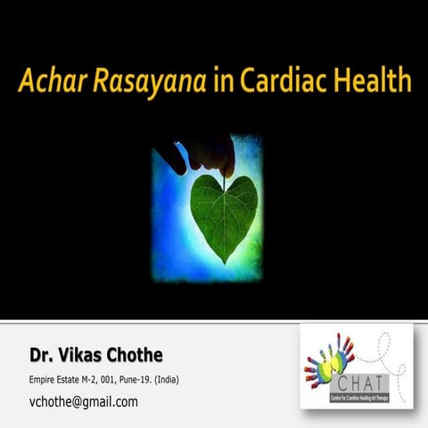Achara Rasayana - Dr. Vikas Chothe | PPTX