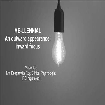 Me-llennial: an outward appearance & inward focus