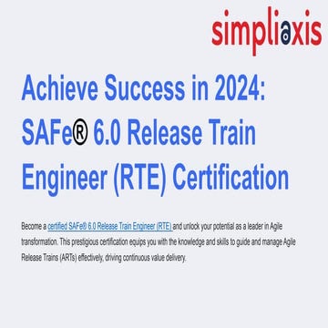 Achieve Mastery: SAFe® 6.0 Release Train Engineer (RTE) Certification
