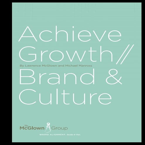 Achieve growth through brand & culture   the mcglown group