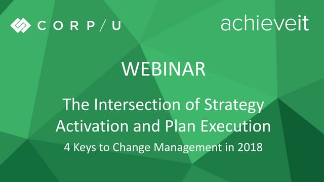 The Intersection of Strategy Activation and Plan Execution: 4 Keys to Change ...