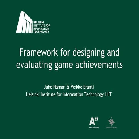 Framework for Designing and Evaluating Game Achievements
