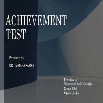 Achievement Test for Assessment Presentation