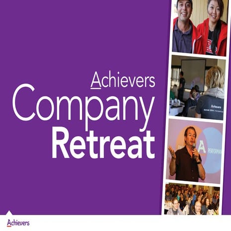 Achievers Retreat 2013