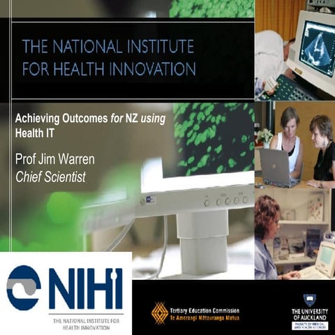 Achieving Outcomes for NZ using Health IT 