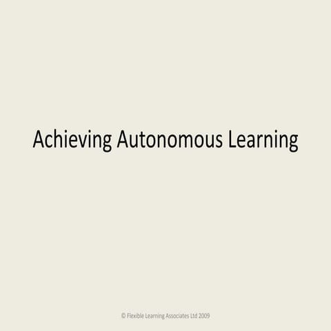 achiving autonomous learners