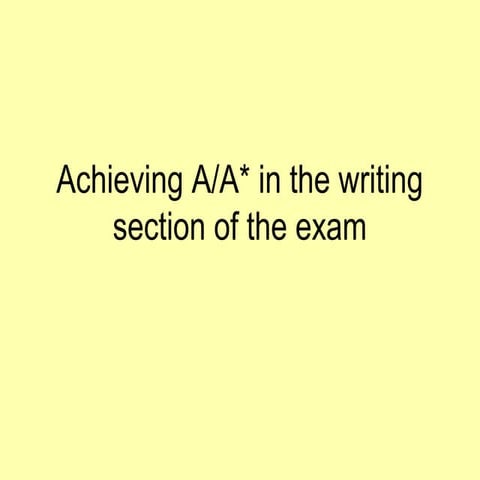 Achieving a in writing