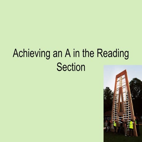 Achieving an a in the reading section