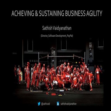 Achieving and Sustaining Business Agility