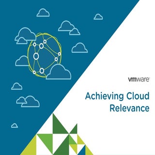 Achieving Cloud Relevance
