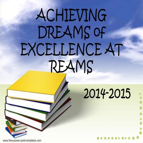 Achieving dreams at_reams_parent_show_2014_presentation